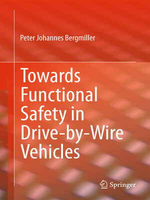 cover image of Towards Functional Safety in Drive-by-Wire Vehicles